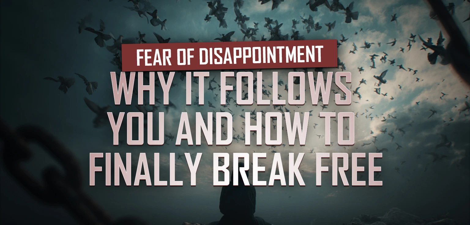 fear-of-disappointment